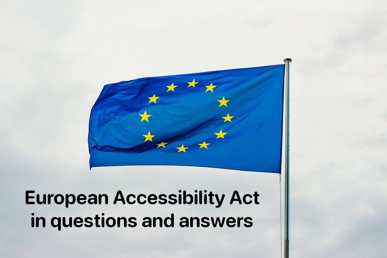 European Union flag with sentence "European Accessibility Act in questions and answers"